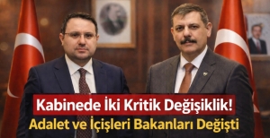 İKİ KRİTİK BAKANLIĞA YENİ İSİMLER ATANDI