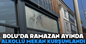 RAMAZAN AYINDA ALKOLLÜ MEKAN KURŞUNLANDI...