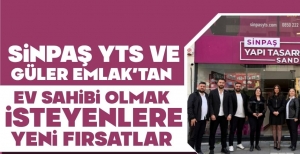 SİNAPŞ YTS VE GÜLER EMLAK'TAN EV SAHİBİ OLMAK İSTEYENLERE YENİ FIRSATLAR