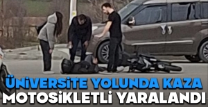SON DAKİKA... ÜNİVERSİTE YOLUNDA KAZA...