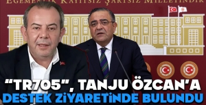 “TR705”, TANJU ÖZCAN'A DESTEK ZİYARETİNDE BULUNDU...